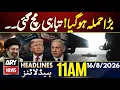 Iran US War Israel Airstrikes Hit Lebanon Makkah Agreement ARY News 11 AM Headlines - 16 Aug