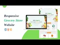 Grocery Store Website HTML CSS JavaScript Fully Responsive