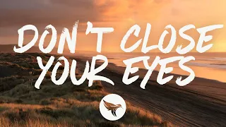 keith whitley dont close your eyes lyrics 