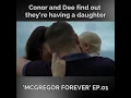 Conor Finds Out He s Having a Baby Girl
