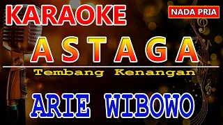 Download ASTAGA - KARAOKE | ARIE WIBOWO | KARAOKE NADA PRIA | KARAOKE TEMBANG KENANGAN MP3