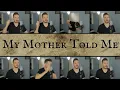 Download Lagu My Mother Told Me (ACAPELLA) - Vikings / Assassin's Creed Valhalla
