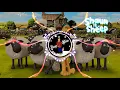 Download Lagu DJ SHAUN THE SHEEP || SLOW FULL BASS part 2