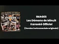 Lagu Images - Les Démons de Minuit (Karaoké Officiel)