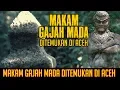 Download Lagu MAKAM GAJAH MADA DI TEMUKAN DI ACEH - PERADABAN SEJARAH
