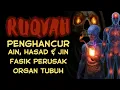 Download Lagu Ruqyah Terkuat – Penghancur Ain, Hasad \u0026 Jin Fasik Jahat
