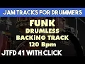 Lagu Funk Drumless Backing Track 120 bpm | #JTFD 41C