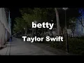 Download Lagu Karaoke♬ betty - Taylor Swift 【No Guide Melody】 Instrumental