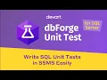 SQL Server Database Unit Testing with dbForge Unit Test