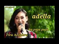 Download Lagu Fira Azzahra adella Ku Puja - Puja
