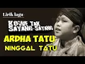 Download Lagu NINGGAL TATU arda tatu || lirik lagu arda ninggal tatu ( cpt. kuncung majasem)