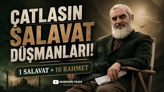 Çatlasın Salavat Düşmanları! | 1 Salavat = 10 Rahmet #nureddinyıldız