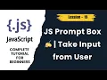 JavaScript Prompt Box in Hindi prompt Function Explained Get User Input in JS Lesson 19