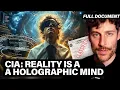 CIA Declassified Reality Is A Consciousness Hologram Gateway Process Full Document