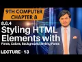 Styling HTML Elements with CSS 9th Computer - Chapter 8