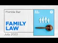 FL Bar Exam July 2023 FAMILY LAW by Ibis Prep