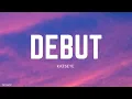 Download Lagu KATSEYE - DEBUT (Lyrics)