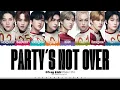 Download Lagu Stray Kids 'PARTY'S NOT OVER' Lyrics [Color Coded Han_Rom_Eng] | ShadowByYoongi