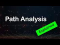 Path Analysis Explained Overview