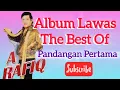 Lagu ALBUM LAWAS THE BEST OF PANDANGAN PERTAMA \