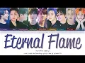 PENTAGON (펜타곤) - 'Eternal Flame (불꽃)' Lyrics (Color Coded_Han_Rom_Eng)