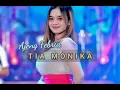 Download Lagu TIA MONIKA - AJENG FEBRIA (Official Music Video)