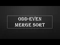Odd-Even Merge Sort Parallel Algorithm Sorting Networks