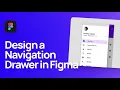 How to Design a Navigation Drawer Component in Figma Material Design Side Nav Component Tutorial