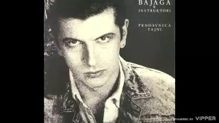 Download Bajaga i Instruktori - Zivot je nekad siv nekad zut - (Audio 1988) MP3