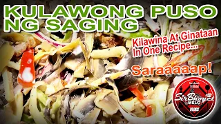 Kulawong Puso Ng Saging Mga Kabayan... Napakasarap Din Nga Pala Ng Old Filipino Dish Na Ito..