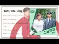 Download Lagu [FULL ALBUM] Memorials / Into The Ring (출사표) OST Part 1-5