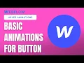 Basic hover animations for button - Webflow tutorial 2023