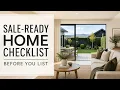The sale-ready home checklist What to do before you list