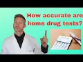 How accurate are home drug tests