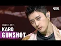 KARD(카드) - GUNSHOT @인기가요 inkigayo 20200906