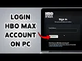 How To Login HBO Max Account On PC Sign In To HBO Max Online 2026