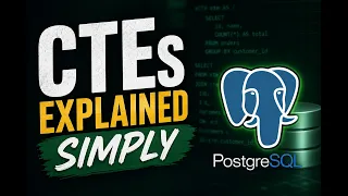 CTEs Explained Simply How I Finally Understood Them