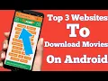 How to download movies Top 3 websites to download movies in mobile