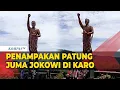 Download Lagu Patung Juma Jokowi di Karo, Ini Penampakan dan Sederet Fakta faktanya.