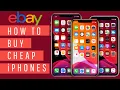How to Buy CHEAP iPhones on eBay Everything You Need to Know