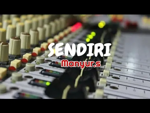 Download MP3 SENDIRI (Mansyur.S) Karaoke lirik tanpa vokal