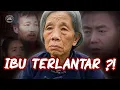 Download Lagu SEDIH !! NASIB IBU YANG DITELANTARKAN SEMUA ANAKNYA ?!