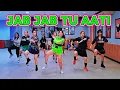 Lagu JAB JAB TU AATI | TIKTOK VIRAL | ZUMBA FITNESS | CHOREO ZIN CHICIE 