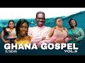 Ghana Gospel Vol.9 | DJ Sedan ft. Wofa  Asomani, Yaw Sarpong, Agnes Opoku, Ama Boahema, Mama Esther