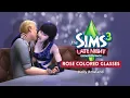 The Sims 3 Late Night Soundtrack - Rose colored glasses
