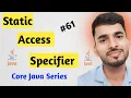 Static Access Specifier in Java Interview Questions in Java AadiandJava1705