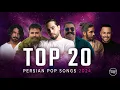 Download Lagu Top 20 Persian Songs of 2024 ( بیست تا از بهترین آهنگ های سال ۲۰۲۴ )
