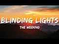 Lagu The Weeknd - Blinding Lights (Lyrics)