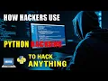 How To Use Python For Hacking Python Hacking Secrets