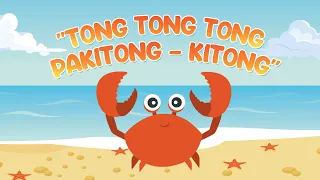 Tong Tong Tong Pakitong Kitong Awiting Pambata Filipino Nursery Rhymes 